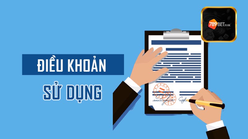 Quy định trong điều khoản sử dụng 789Bet